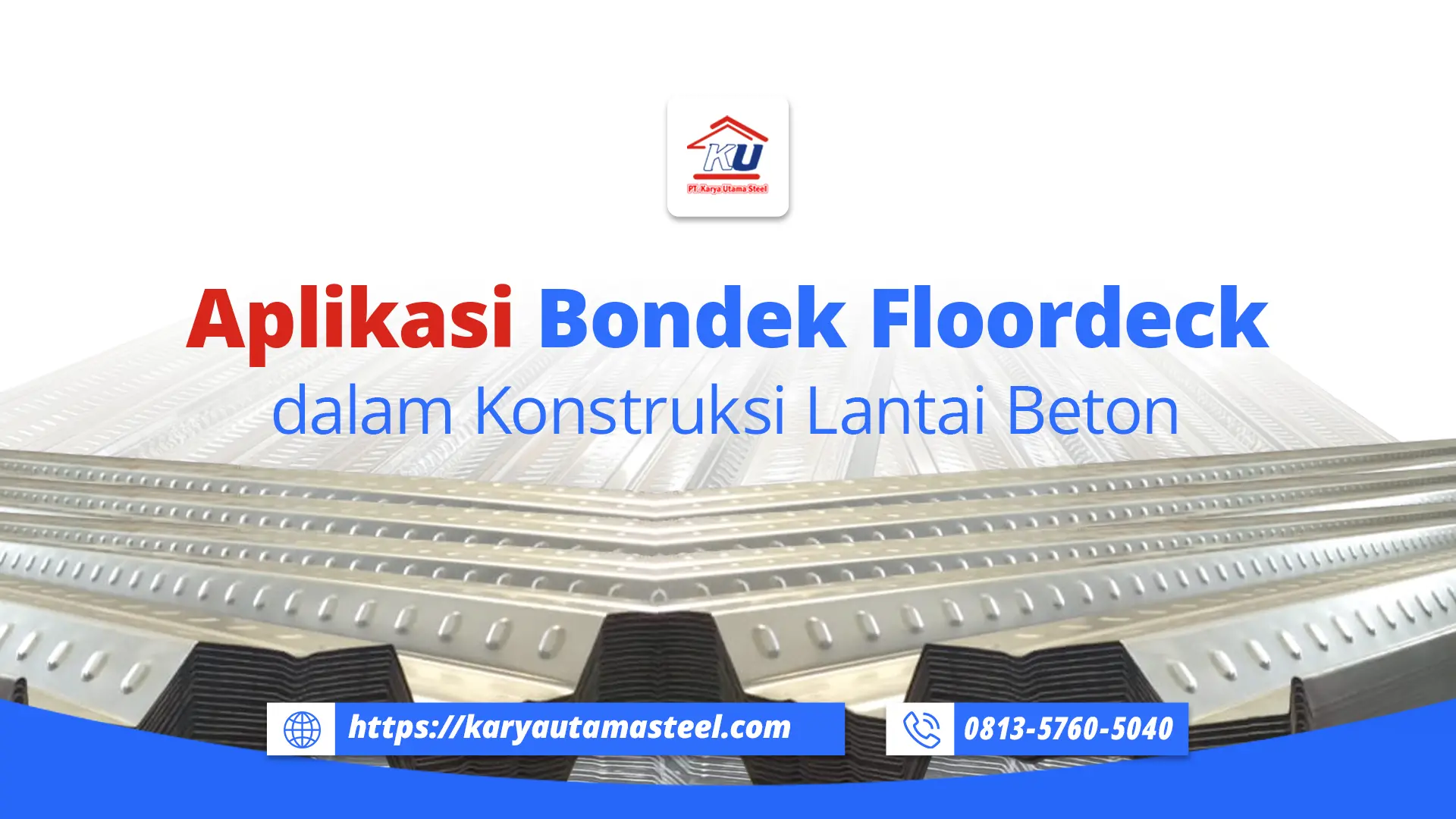 Bondek Floordeck, cara memasang bondek floordeck, bondek floordeck size 1m x 12 meter x 0.75 mm,